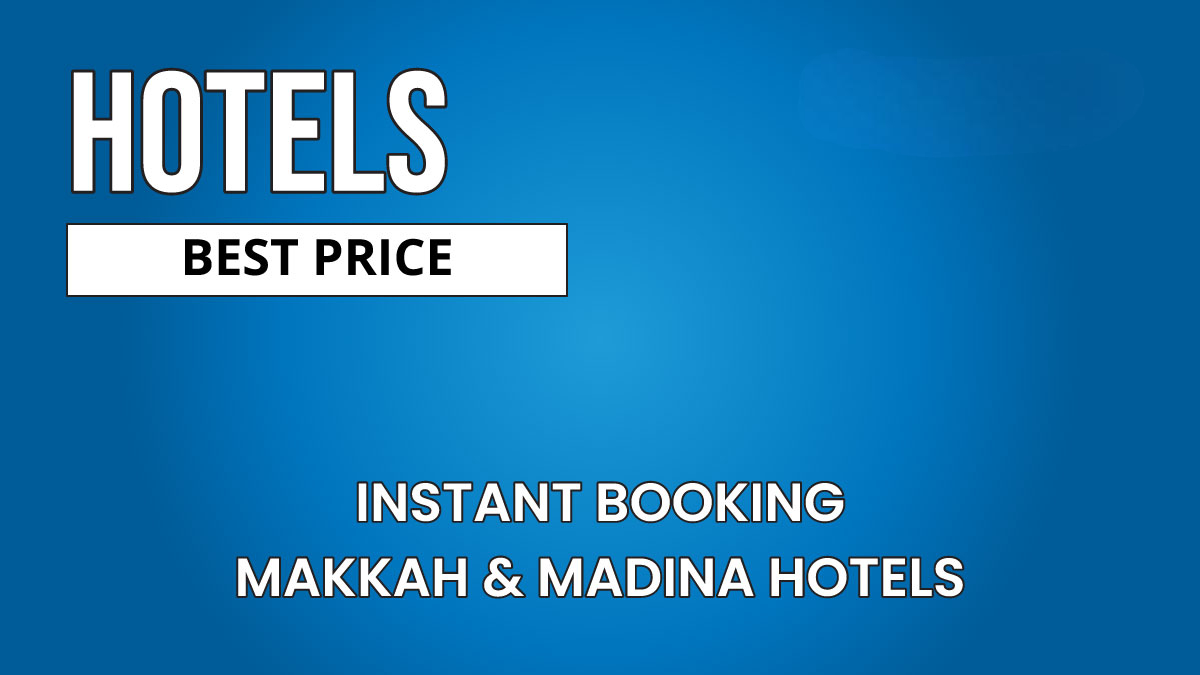 Umrah Hotels Booking in Pakistan